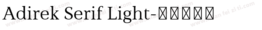 Adirek Serif Light字体转换